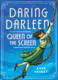 Cover image for Daring Darleen, Queen of the Screen