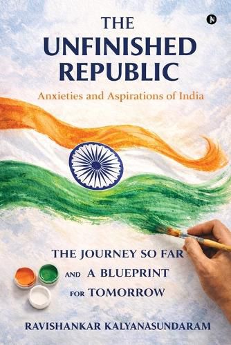 Cover image for The Unfinished Republic