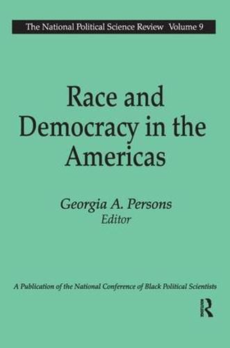 Cover image for Race and Democracy in the Americas: The National Political Science Review