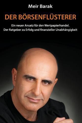 Cover image for Der Boersenflusterer: Ein neuer Ansatz fur den Wertpapierhandel