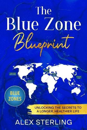 Cover image for The Blue Zone Blueprint