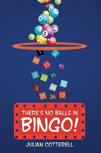 Cover image for There's No Balls in Bingo!