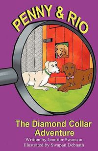 Cover image for Penny and Rio: The Diamond Collar Adventure