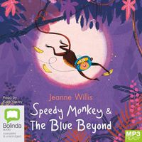 Cover image for Speedy Monkey & The Blue Beyond