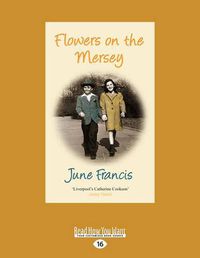 Cover image for Flowers on the Mersey