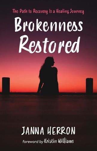 Cover image for Brokenness Restored