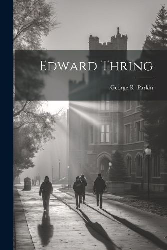 Edward Thring