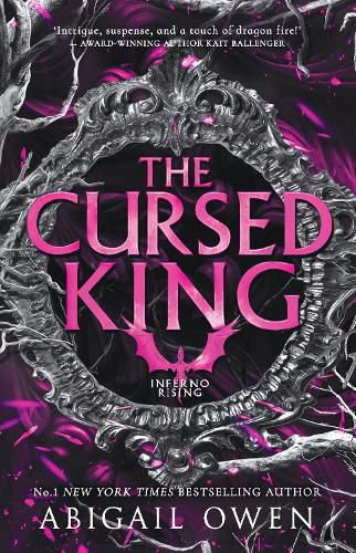 Cover image for The Cursed King (Inferno Rising, Book 4) From the author of bestselling romantasy The Games Gods Play, perfect for readers of Rebecca Yarros' Fourt
