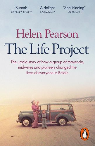 Cover image for The Life Project: The Extraordinary Story of Our Ordinary Lives