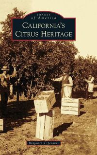 Cover image for California's Citrus Heritage