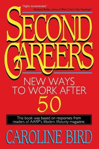 Cover image for Second Careers: New Ways to Work after 50