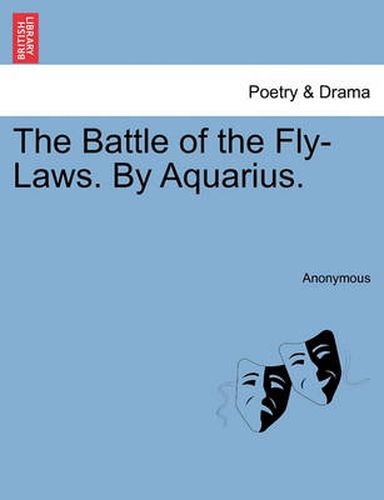 Cover image for The Battle of the Fly-Laws. by Aquarius.