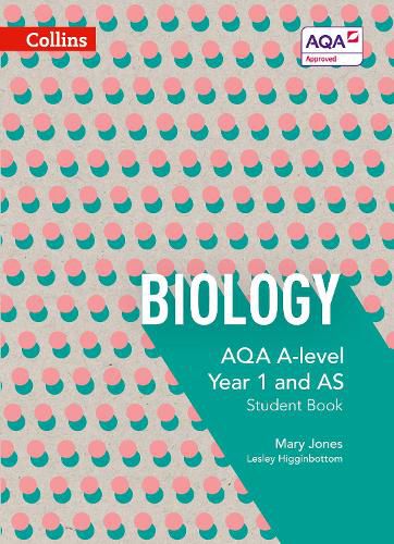 Cover image for AQA A Level Biology Year 1 and AS Student Book