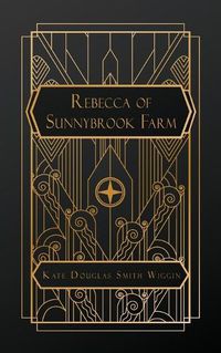 Cover image for Rebecca of Sunnybrook Farm