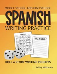 Cover image for Middle School and High School Spanish Writing Exercises