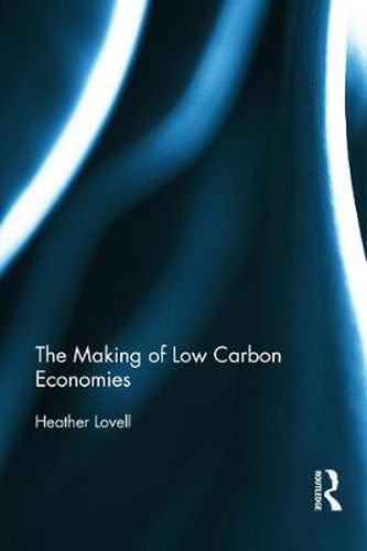 Cover image for The Making of Low Carbon Economies