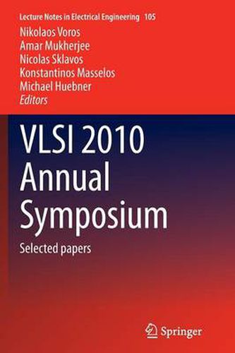 Cover image for VLSI 2010 Annual Symposium: Selected papers