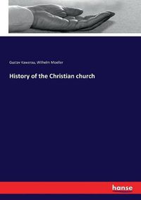 Cover image for History of the Christian church