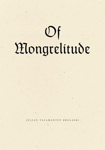 Cover image for Of Mongrelitude