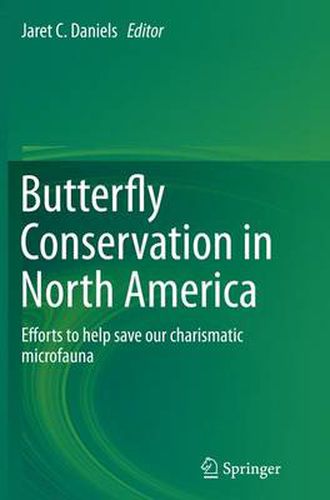 Butterfly Conservation in North America: Efforts to help save our charismatic microfauna