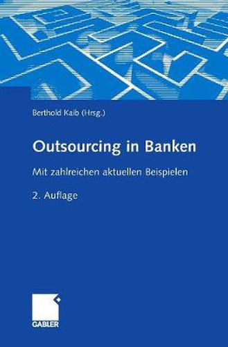 Cover image for Outsourcing in Banken: Mit Zahlreichen Aktuellen Beispielen