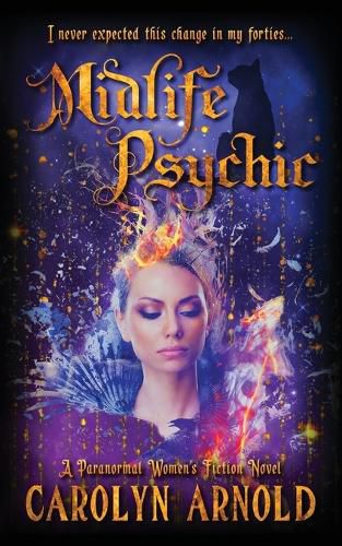 Cover image for Midlife Psychic: A Paranormal Women's Fiction Novel