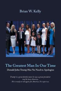 Cover image for The Greatest Man In Our Time