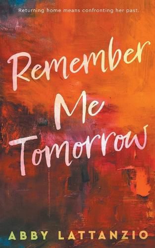 Cover image for Remember Me Tomorrow