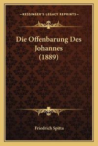 Cover image for Die Offenbarung Des Johannes (1889)