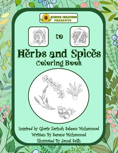 Cover image for Science Creations A to Z Herbs and Spices Coloring Book