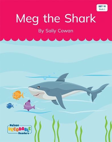 Meg the Shark (Set 11, Book 1)