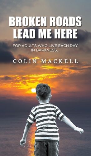 Cover image for Broken Roads Lead Me Here