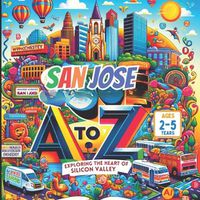 Cover image for San Jose A to Z