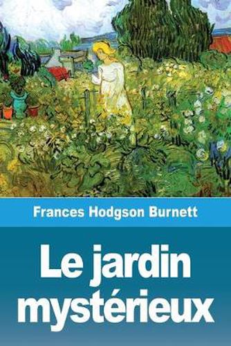 Cover image for Le jardin mysterieux