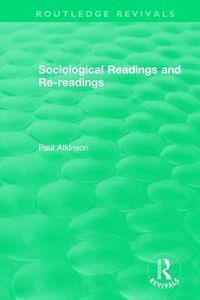 Cover image for Sociological Readings and Re-readings