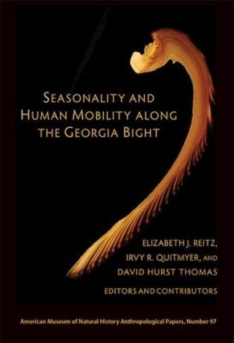 Cover image for Seasonality and Human Mobility Along the Georgia Bight