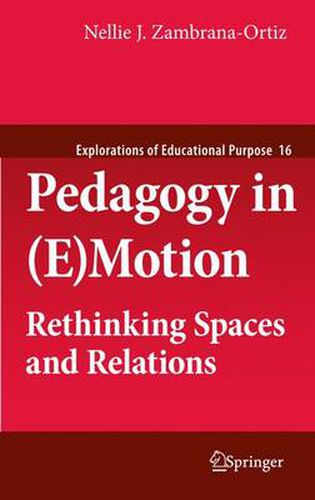 Cover image for Pedagogy in (E)Motion: Rethinking Spaces and Relations