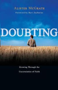 Cover image for Doubting: Growing Through the Uncertainties of Faith