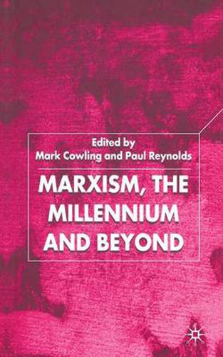 Cover image for Marxism, the Millennium and Beyond