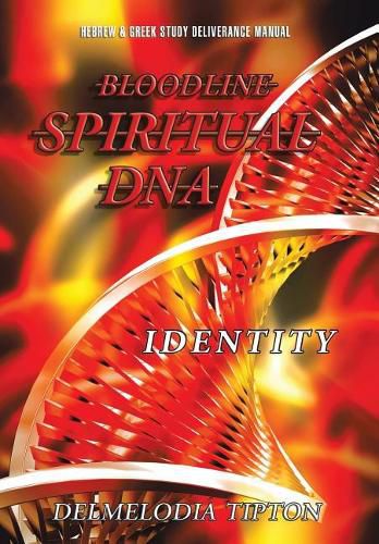 Cover image for Bloodline Spiritual DNA