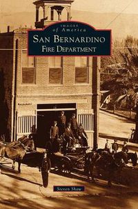 Cover image for San Bernardino Fire Department