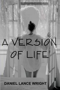 Cover image for A Version of Life