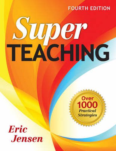 Cover image for Super Teaching: Over 1000 Practical Strategies