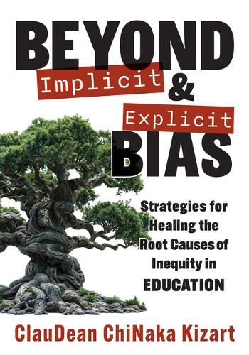 Cover image for Beyond Implicit and Explicit Bias