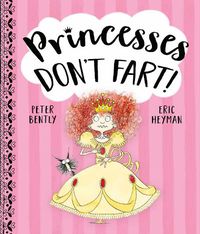 Cover image for Princesses Don't Fart