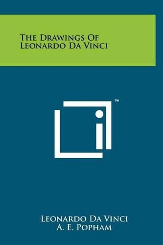 Cover image for The Drawings of Leonardo Da Vinci