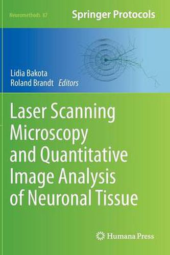 Cover image for Laser Scanning Microscopy and Quantitative Image Analysis of Neuronal Tissue