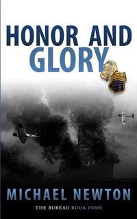 Cover image for Honor And Glory: An FBI Crime Thriller