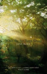 Cover image for When The Sun Turns Green