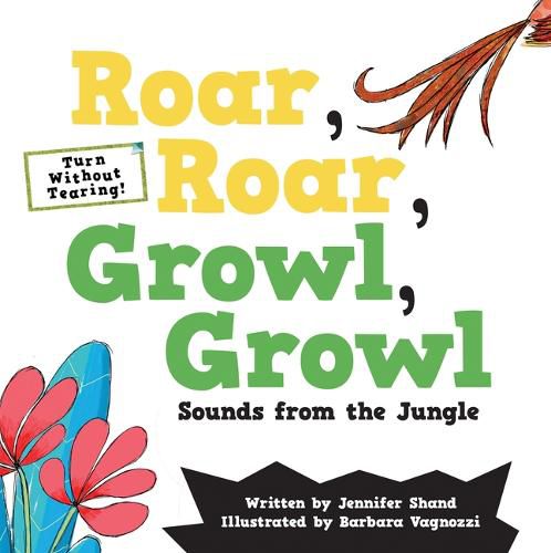 Cover image for Roar, Roar, Growl, Growl: Sounds from the Jungle